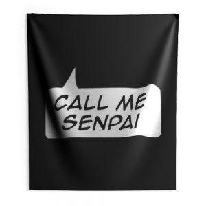 NEW Call Me Senpai Indoor Wall Tapestry