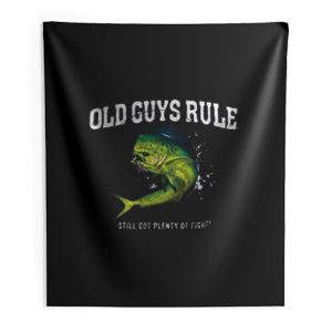 Old Guys Rule Plenty Of Fight Indoor Wall Tapestry
