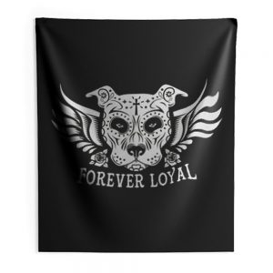 PIT BULL FOREVER LOYAL TEES Indoor Wall Tapestry