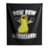 Pew Pew Madafakas Crazy Chick Funny Graphic Indoor Wall Tapestry