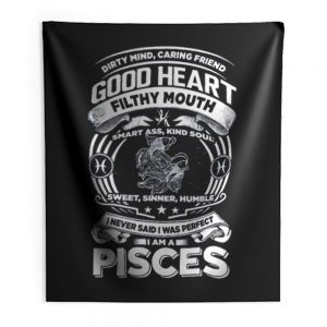 Pisces Good Heart Filthy Mount Indoor Wall Tapestry