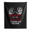 Property Of My Super Sexy September Guy Look Away Human Bone Hand Couple Spouse Indoor Wall Tapestry