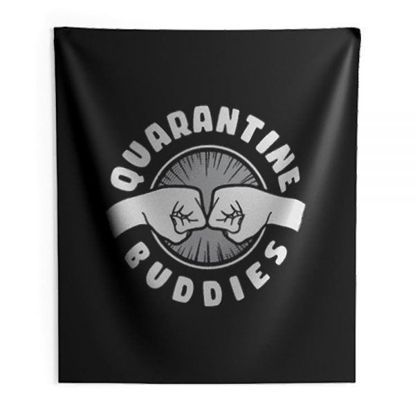 Quarantine Buddies Indoor Wall Tapestry