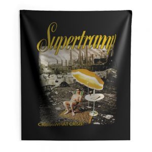 SUPERTRAMP CRISIS WHAT CRISIS B Indoor Wall Tapestry