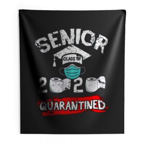 Seniors Class Of 2020 Quarantined Indoor Wall Tapestry