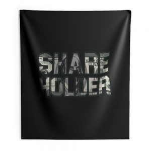 Share Holder Money Stocks Investors Traders Indoor Wall Tapestry