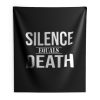 Silence Equals Death Indoor Wall Tapestry