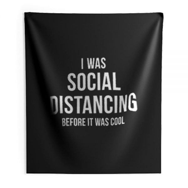 Social Distancing Funny Anti Social Introvert Indoor Wall Tapestry