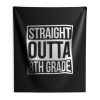 Straight Outta 8th Grade Indoor Wall Tapestry
