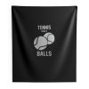 Tennis Take Balls Indoor Wall Tapestry