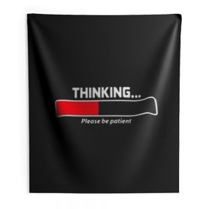 Thinking Patient Indoor Wall Tapestry