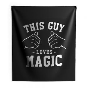 This Guy Loves Magic Indoor Wall Tapestry