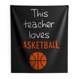 This Teacher Loves Basketball Indoor Wall Tapestry