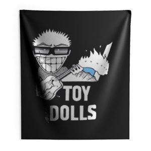 Toy Dolls Punk Rock Band Indoor Wall Tapestry