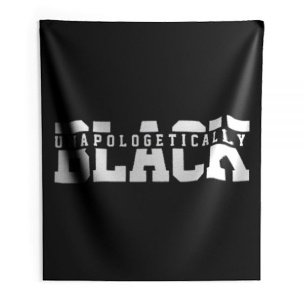 Unapologetically Black Juneteenth 1865 Black Lives Matter Indoor Wall Tapestry