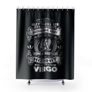 Virgo Good Heart Filthy Mount Shower Curtains
