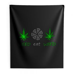 Weed And Eat Indoor Wall Tapestry