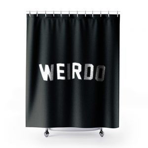 Weirdo Slogan Shower Curtains