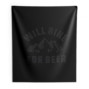 Will Hike For Beer Indoor Wall Tapestry