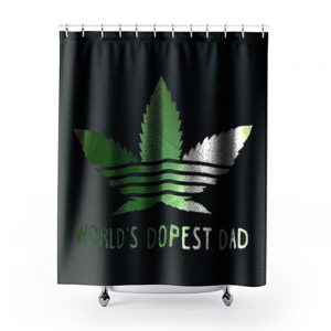 Wolrd Dopest Dad Shower Curtains