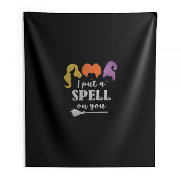 Womens I Put A Spell On You Hocus Pocus Indoor Wall Tapestry