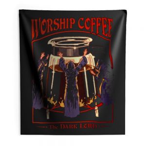 Worship Coffee Ritual Funny Indoor Wall Tapestry