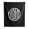 You Only Live Once Indoor Wall Tapestry