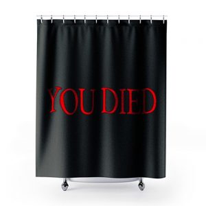 You died Shower Curtains