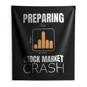 marketcrash Trump Preparing for Stock Market Crash Indoor Wall Tapestry