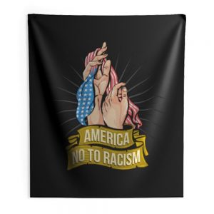 stop racism Indoor Wall Tapestry