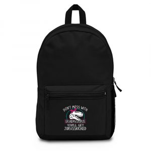 Dont Mess With Grandmasaurus Youll Get Jurasskicked Backpack Bag