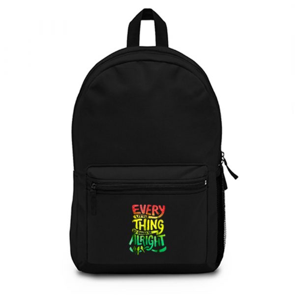 Every Little Thing Is Gonna Be Alright Backpack Bag