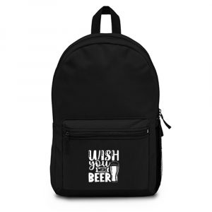 Fathers Day Wish You Were Beer Dad Backpack Bag