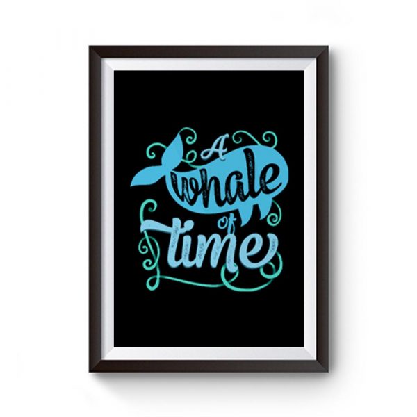 A Whale Of Time Premium Matte Poster