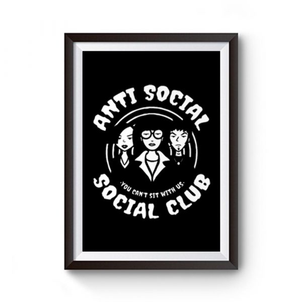ANTI SOCIAL SOCIAL CLUB Premium Matte Poster