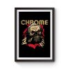 CHROME Premium Matte Poster