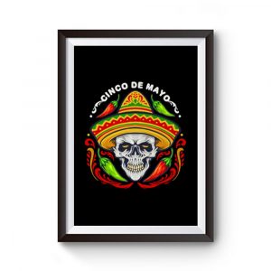 Cinco De Mayo Mexican Skull With Hat Premium Matte Poster