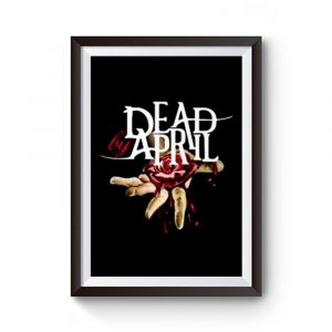 Dead by April Premium Matte Poster