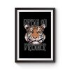 Dream on Dreamer Tiger Premium Matte Poster