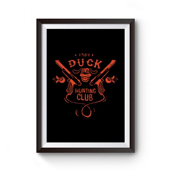 Duck Hunting Club Premium Matte Poster