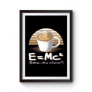 Energy Milk and Coffee Premium Matte Poster