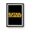 Estar Guars Premium Matte Poster