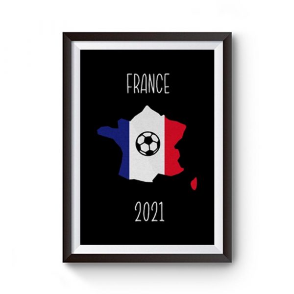 France Euro 2021 Premium Matte Poster