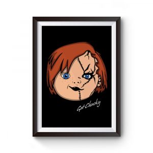 Get Chucky Premium Matte Poster