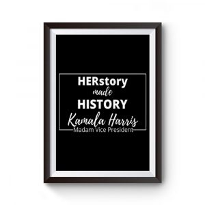 Her Story Made History Premium Matte Poster