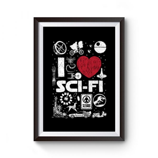 I Really Love SciFi Premium Matte Poster