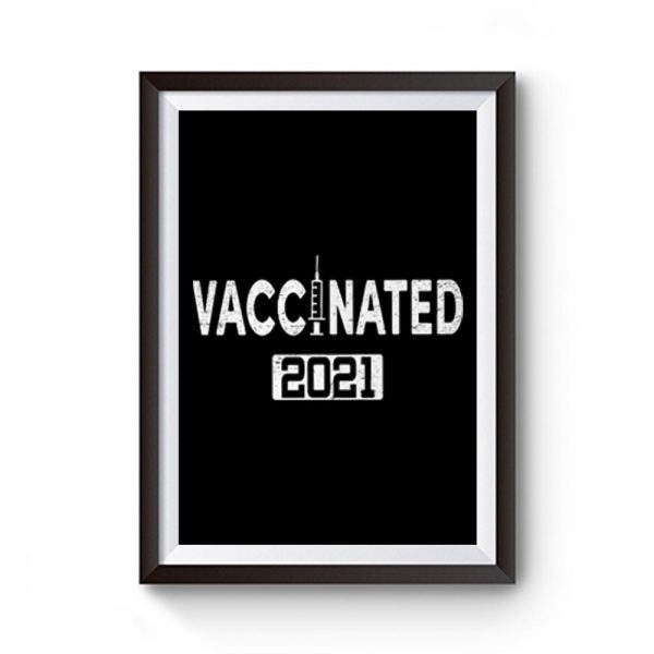 Im Vaccinated 2021 Premium Matte Poster