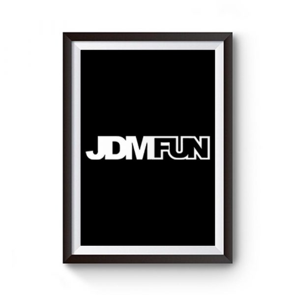 JDM Fun Logo Premium Matte Poster