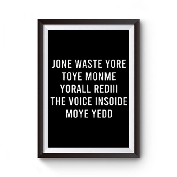 Jone Waste Yore Toye Monme Yorall Rediii Premium Matte Poster
