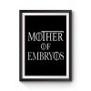 Mother of Embryos Premium Matte Poster
